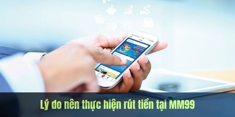 rut-tien-mm99-uu-diem